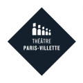 Théâtre Paris-Villlette