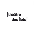Théâtre des Îlets
